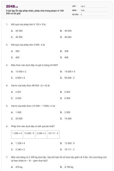8 bài tập Ôn tập phép nhân, phép chia trong phạm vi 100 000 có lời giải