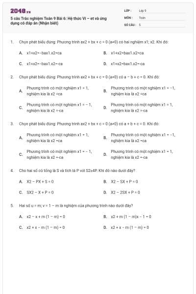 5 câu Trắc nghiệm Toán 9 Bài 6: Hệ thức Vi – et và ứng dụng có đáp án (Nhận biết)