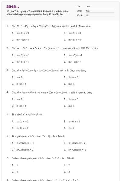 10 câu Trắc nghiệm Toán 8 Bài 8: Phân tích đa thức thành nhân tử bằng phương pháp nhóm hạng tử có đáp án (Thông hiểu)