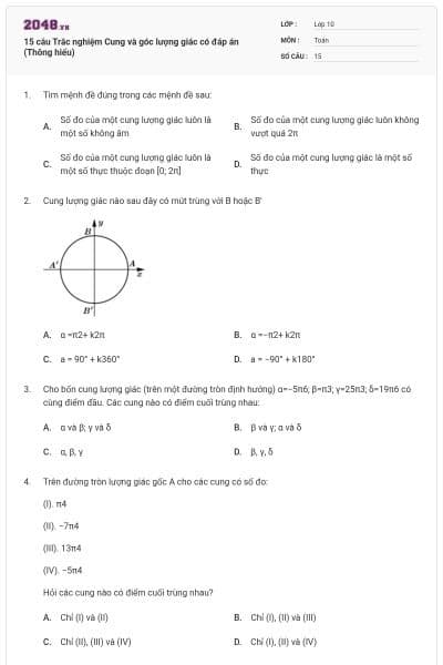 15 câu Trắc nghiệm Cung và góc lượng giác có đáp án (Thông hiểu)