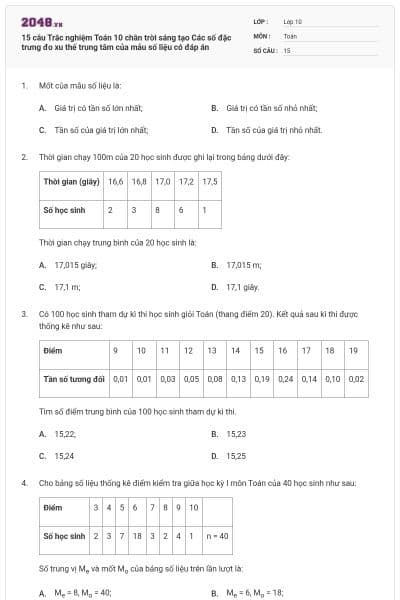 15 câu Trắc nghiệm Toán 10 chân trời sáng tạo Các số đặc trưng đo xu thế trung tâm của mẫu số liệu có đáp án