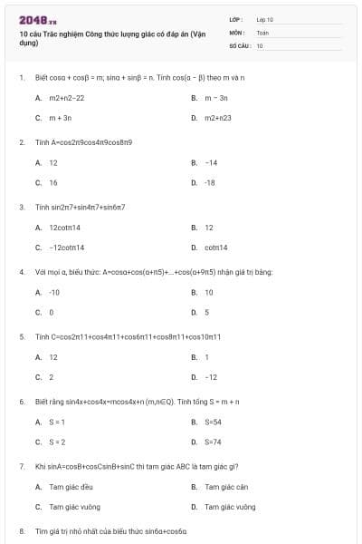 10 câu Trắc nghiệm Công thức lượng giác có đáp án (Vận dụng)