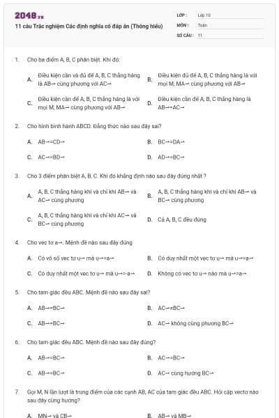 11 câu Trắc nghiệm Các định nghĩa có đáp án (Thông hiểu)