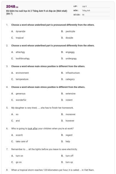 Đề kiểm tra cuối học kì 2 Tiếng Anh 9 có đáp án (Mới nhất) (Đề 7)