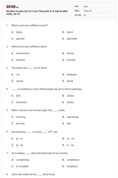 Đề kiểm tra giữa học kì 2 môn Tiếng Anh 8 có đáp án (Mới nhất)_ đề 16
