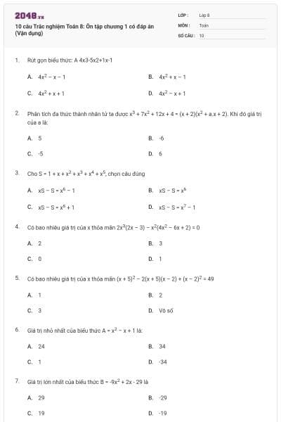 10 câu Trắc nghiệm Toán 8: Ôn tập chương 1 có đáp án (Vận dụng)