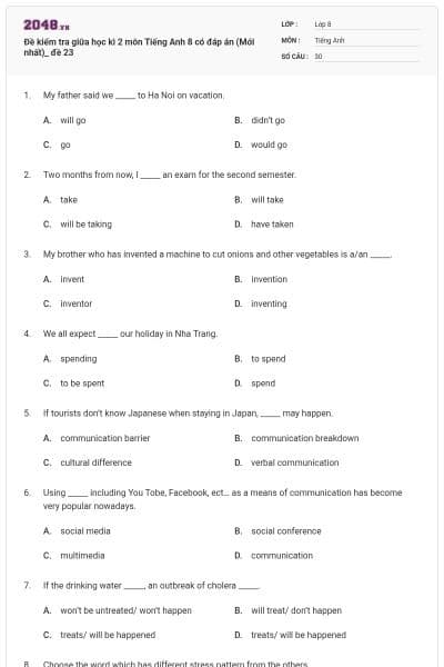 Đề kiểm tra giữa học kì 2 môn Tiếng Anh 8 có đáp án (Mới nhất)_ đề 23