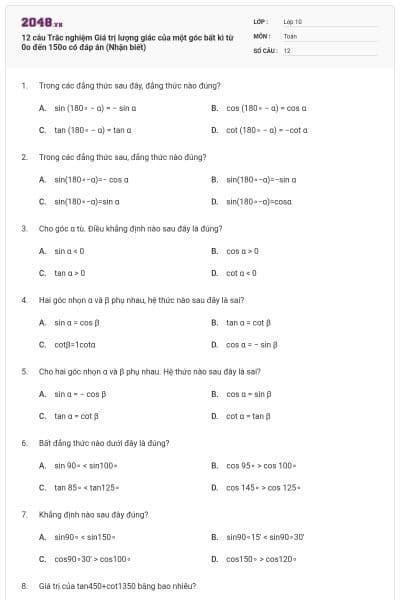12 câu Trắc nghiệm Giá trị lượng giác của một góc bất kì từ 0o đến 150o có đáp án (Nhận biết)