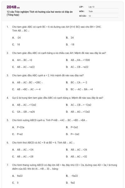 12 câu Trắc nghiệm Tích vô hướng của hai vectơ có đáp án (Tổng hợp)
