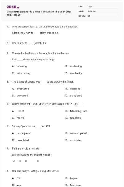 Đề kiểm tra giữa học kì 2 môn Tiếng Anh 8 có đáp án (Mới nhất)_ đề 26