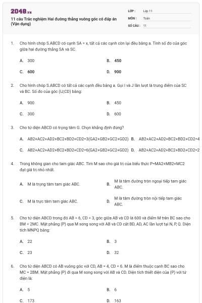 11 câu Trắc nghiệm Hai đường thẳng vuông góc có đáp án (Vận dụng)