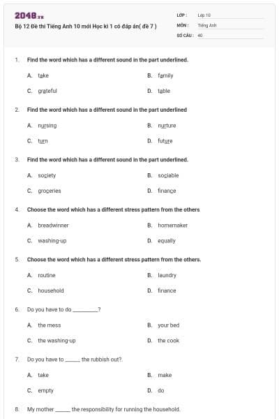 Bộ 12 Đề thi Tiếng Anh 10 mới Học kì 1 có đáp án( đề 7 )