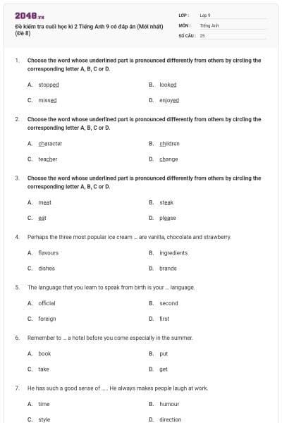 Đề kiểm tra cuối học kì 2 Tiếng Anh 9 có đáp án (Mới nhất) (Đề 8)