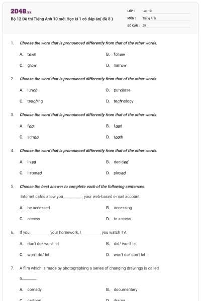 Bộ 12 Đề thi Tiếng Anh 10 mới Học kì 1 có đáp án( đề 8 )