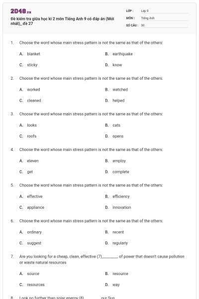 Đề kiểm tra giữa học kì 2 môn Tiếng Anh 9 có đáp án (Mới nhất)_ đề 27
