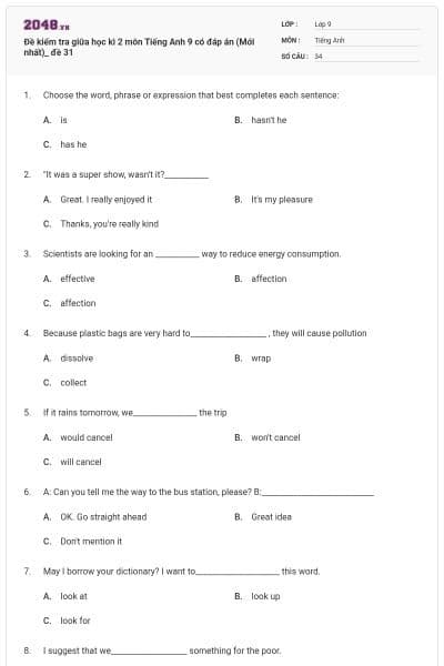 Đề kiểm tra giữa học kì 2 môn Tiếng Anh 9 có đáp án (Mới nhất)_ đề 31