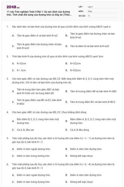 11 câu Trắc nghiệm Toán 9 Bài 1: Sự xác định của đường tròn. Tính chất đối xứng của đường tròn có đáp án (Thông hiểu)