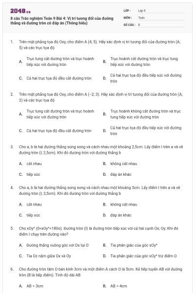 8 câu Trắc nghiệm Toán 9 Bài 4: Vị trí tương đối của đường thẳng và đường tròn có đáp án (Thông hiểu)