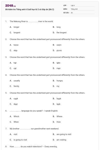 Đề kiểm tra Tiếng anh 6 Cuối học kì 2 có đáp án (Đề 2)