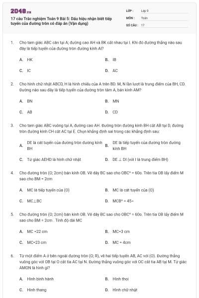 17 câu Trắc nghiệm Toán 9 Bài 5: Dấu hiệu nhận biết tiếp tuyến của đường tròn có đáp án (Vận dụng)