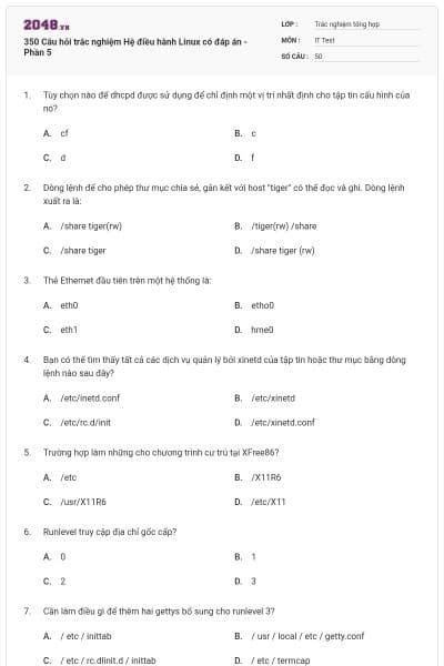 350 Câu hỏi trắc nghiệm Hệ điều hành Linux có đáp án - Phần 5