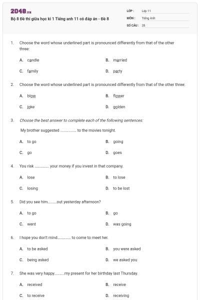 Bộ 8 Đề thi giữa học kì 1 Tiếng anh 11 có đáp án - Đề 8