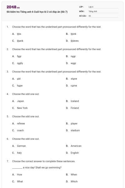 Đề kiểm tra Tiếng anh 6 Cuối học kì 2 có đáp án (Đề 7)