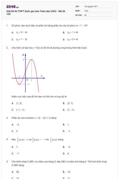 Giải Đề thi THPT Quốc gia môn Toán năm 2022 - Mã đề 104