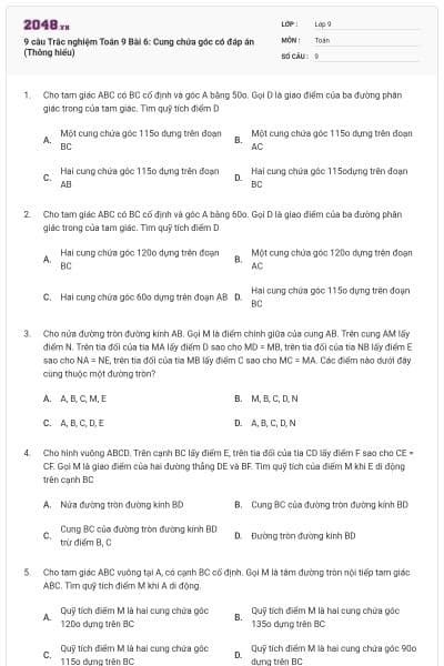 9 câu Trắc nghiệm Toán 9 Bài 6: Cung chứa góc có đáp án (Thông hiểu)