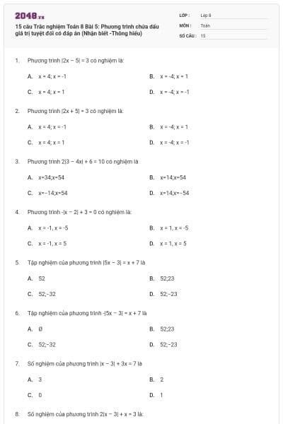 15 câu Trắc nghiệm Toán 8 Bài 5: Phương trình chứa dấu giá trị tuyệt đối có đáp án (Nhận biết -Thông hiểu)