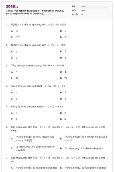 13 câu Trắc nghiệm Toán 8 Bài 5: Phương trình chứa dấu giá trị tuyệt đối có đáp án (Vận dụng)