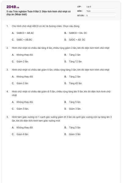 5 câu Trắc nghiệm Toán 8 Bài 2: Diện tích hình chữ nhật có đáp án (Nhận biết)