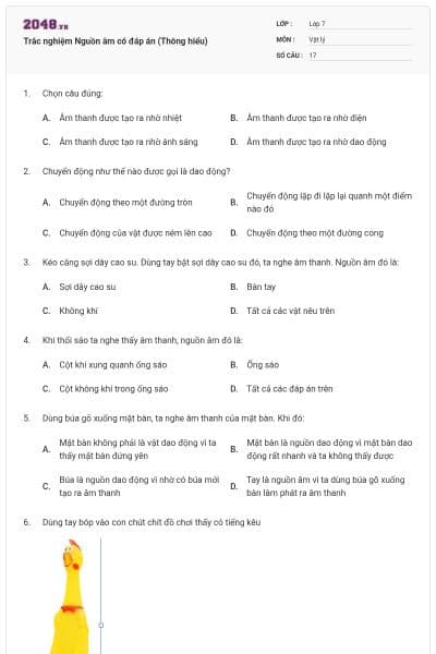 Trắc nghiệm Nguồn âm có đáp án (Thông hiểu)