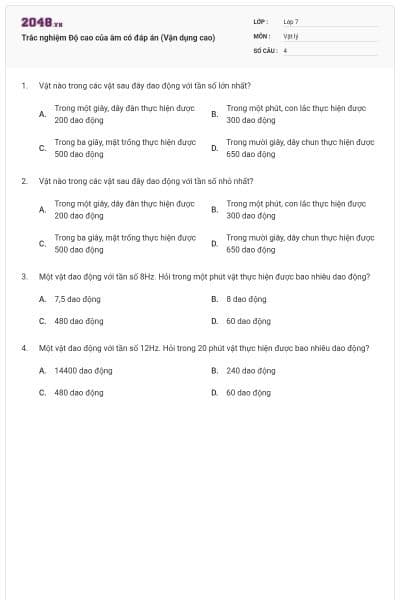 Trắc nghiệm Độ cao của âm có đáp án (Vận dụng cao)