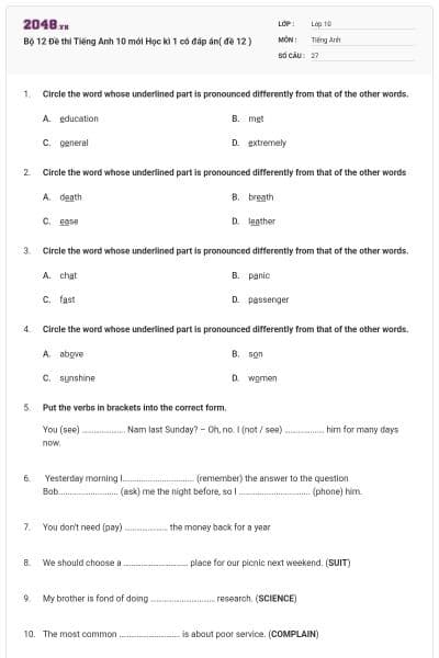 Bộ 12 Đề thi Tiếng Anh 10 mới Học kì 1 có đáp án( đề 12 )