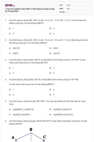 7 câu Trắc nghiệm Toán 8 Bài 4: Hình lăng trụ đứng có đáp án (Thông hiểu)
