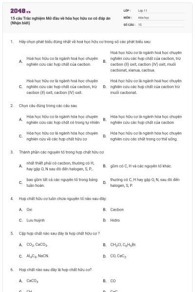 15 câu Trắc nghiệm Mở đầu về hóa học hữu cơ có đáp án (Nhận biết)