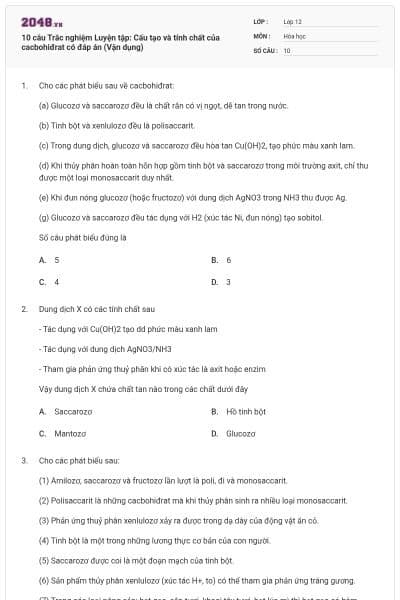 10 câu Trắc nghiệm Luyện tập: Cấu tạo và tính chất của cacbohiđrat có đáp án (Vận dụng)