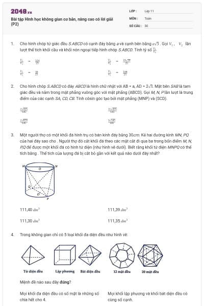 Bài tập Hình học không gian cơ bản, nâng cao có lời giải (P2)