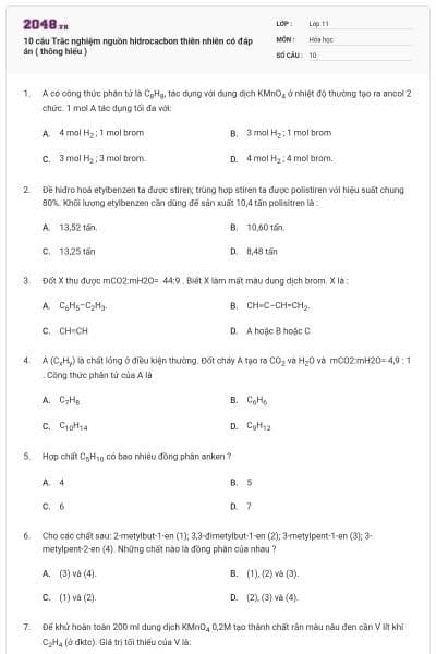 10 câu Trắc nghiệm nguồn hidrocacbon thiên nhiên có đáp án ( thông hiểu )