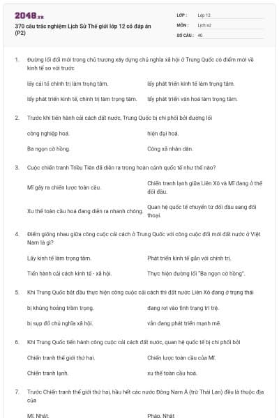 370 câu trắc nghiệm Lịch Sử Thế giới lớp 12 có đáp án (P2)