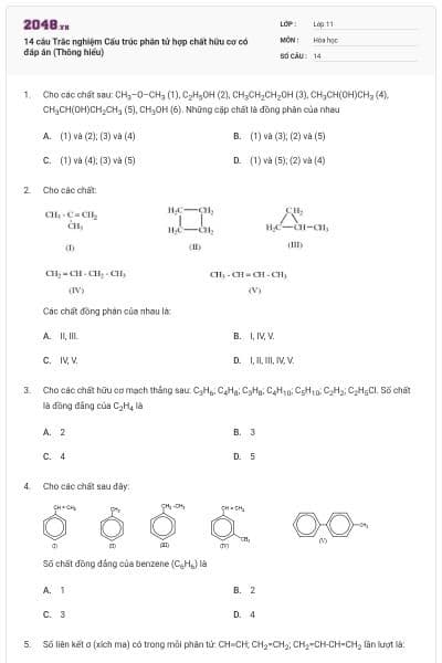 14 câu Trắc nghiệm Cấu trúc phân tử hợp chất hữu cơ có đáp án (Thông hiểu)