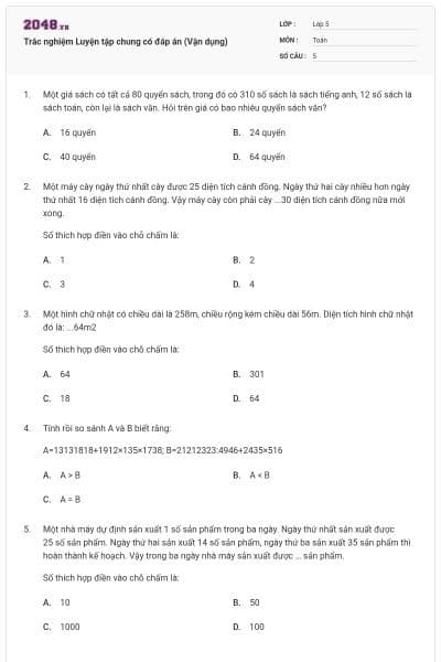 Trắc nghiệm Luyện tập chung có đáp án (Vận dụng)