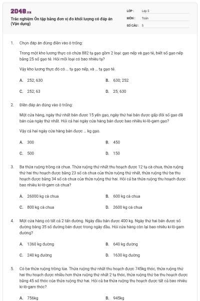 Trắc nghiệm Ôn tập bảng đơn vị đo khối lượng có đáp án (Vận dụng)