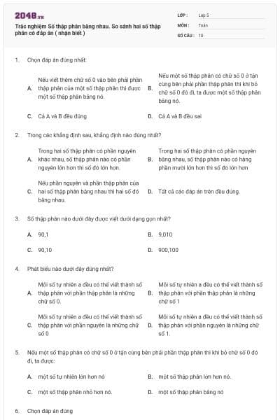 Trắc nghiệm Số thập phân bằng nhau. So sánh hai số thập phân có đáp án ( nhận biết )
