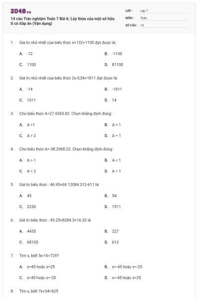 14 câu Trắc nghiệm Toán 7 Bài 6: Lũy thừa của một số hữu tỉ có đáp án (Vận dụng)