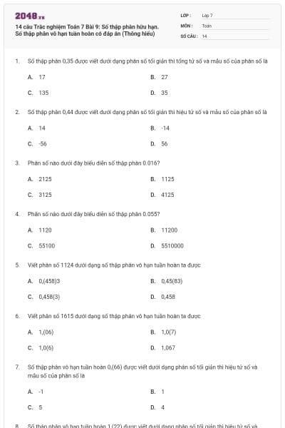 14 câu Trắc nghiệm Toán 7 Bài 9: Số thập phân hữu hạn. Số thập phân vô hạn tuần hoàn có đáp án (Thông hiểu)