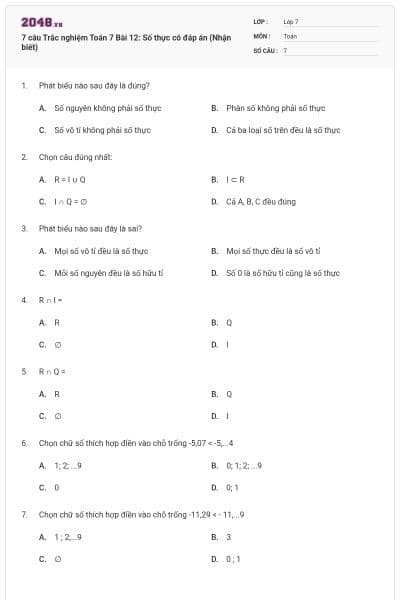 7 câu Trắc nghiệm Toán 7 Bài 12: Số thực có đáp án (Nhận biết)