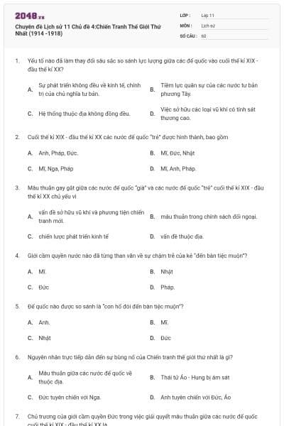 Chuyên đề Lịch sử 11 Chủ đề 4:Chiến Tranh Thế Giới Thứ Nhất (1914 -1918)
