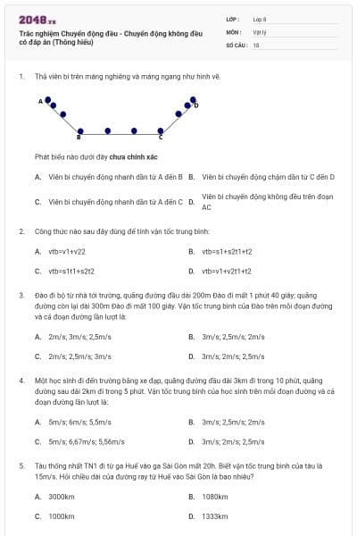 Trắc nghiệm Chuyển động đều - Chuyển động không đều có đáp án (Thông hiểu)